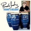 Trane's Delight / Poncho Sanchez (2019 ハイレゾ Amazon Music HD)