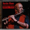 HERBIE MANN ：私の三月気病いの安定剤がこの二枚…助かった！