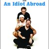 世界を旅する無知と無恥～An Idiot Abroad～