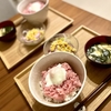 まぐろたたき丼温玉トッピングの日