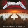 METALLICA - MASTER OF PUPPETS