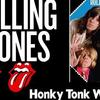 №2,054　洋楽セレクション　❝ The Rolling Stones - Honky Tonk Women ❞