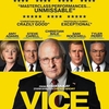 映画：バイス VICE   主演陣の見事な化けっぷり、「マネー・ショート」以上にキレを増した製作陣、そして何よりも物語をドライブさせるのは物語当時の「現実」！（汗）
