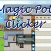 【ツクールMV】Magic Pot Clicker 2.01アップデート