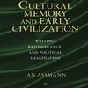 2023年7月読む本 Cultural Memory and Early Civilization