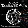 NICO Touches the Walls「Who are you?」