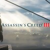 アメリカ独立戦争時代を追体験、Assassin's Creed III Remasteredをクリアした