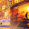 CONSTANTINOPOLIS / コンスタンチノープル