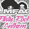 <歌詞和訳> Party Rock Anthem - LMFAO：エルエムエフエーオー (パーティー・ロック・アンセム)