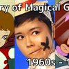 History of Magical Girls 1: 1960s-1970s