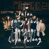 Jalan yang Jauh, Jangan Lupa Pulang（2023）