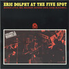 「Eric Dolphy - At The Five Spot Vol. 2 (Prestige) 1961」短命だった双頭バンドのライブ第２弾