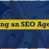 How to Hire the Right SEO Agency