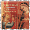 『O Yesu dolce: Laudi italiane del quattrocento』  Micrologus 