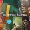 MoonDial / Pat Metheny (2024 96/24)