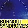 二時限目音楽の時間、バンド紹介【BURNOUT SYNDROMES】②