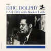 エリック・ドルフィー・ウィズ・ブッカー・リトル Eric Dolphy with Booker Little - ファー・クライ Far Cry (New Jazz, 1962)