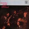ジャズが一番幸せだった夜 ・・・・・MONDAY NIGHT AT BIRDLAND