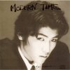 MODERN TIME / 吉川晃司 (1986/2014 SHM-CD)