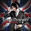 SPACE COWBOY/Talking In Your Sleep