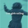 泉由良『Lost girls calling.』