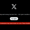 X:Some privacy related extensions may cause issues on x.com. Please disable them and try again.？