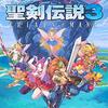 聖剣伝説3 TRIALS of MANA／1週目クリア