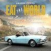 【Amazon Prime】EAT THE WORLD ～エメリル・ラガッセと世界を食す～