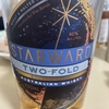 #スターワード　トゥーフォールド　飲んだ（備忘録）