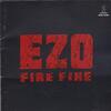 E・Z・O / FIRE FIRE