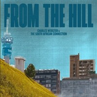Charles Webster『From The Hill』(2025)｜アフロ×ディープ・ハウスの融合