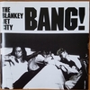 BANG!【THE BLANKEY JET CITY】