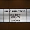 NACHERRY 2ndライブ～WE ARE THE“NACHERRY”!!～レポート