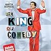 The King of Comedy　キング・オブ・コメディ　を観た　感想　レビュー