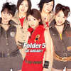 今日の1曲　(22)GO AHEAD!!／Folder5(2001)