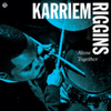  Karriem Riggins / Alone Together