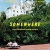  「SOMEWHERE」ソフィア･コッポラ