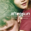  【映画】aftersun／アフターサン〜ねぇ、あの時、あなたの心の声が聞けたなら〜