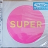 CDのSuper