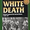 【参考文献】Bair Irincheev「War of the White Death」