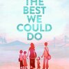 親が子にできるだけのこと - The Best We Could Do by Thi Bui