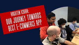 Rakuten Ichiba : Our journey towards Best E-Commerce App