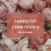 Happy 1th Anniversary〜最近の私〜