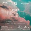 2023.8.4(FRI) INNER BREATH @ BALL