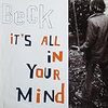 BECK『It's All in Your Mind』 B面こそガチ④