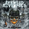 AVENGED SEVENFOLD 『Black Reign』