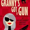 "Granny's Got a Gun"