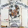 pavement / Crooked Rain Crooked Rain