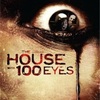 HOUSE WITH 100 EYES