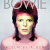 リリースアルバムごとにつづれらたボウイの写真集〜『David Bowie Album by Album』